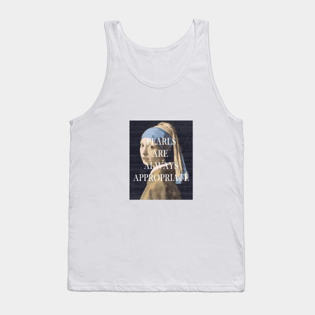 pearls are always appropriate Tank Top by Art Dysmorphia